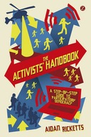 The Activists Handbook: A Step-by-Step Guide to