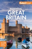 Fodor s Essential Great Britain: with the