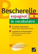 Bescherelle - Le vocabulaire espagnol