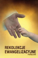 Rekolekcje ewangelizacyjne (książka) Franciszek Blachnicki (opr.)