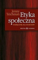 Etyka społeczna Jenny Teichman