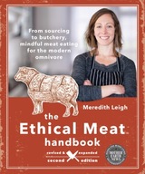 The Ethical Meat Handbook, Revised and Expanded