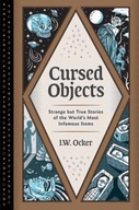 Cursed Objects Ocker J. W.