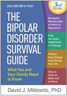 The Bipolar Disorder Survival Guide: What You and