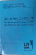 Kto czyta nie błądzi Literatura i Kultura Przewodn