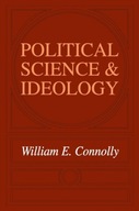 Political Science and Ideology Connolly William