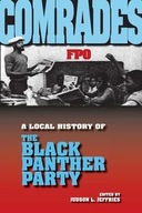 Comrades: A Local History of the Black Panther