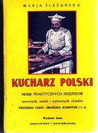 Marja Śleżańska - Kucharz Polski , reprint 1932