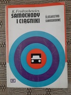 Samochody i ciągniki - K. Frydrychewicz - Ślusarstwo samochodowe /2019