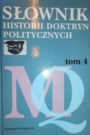 Słownik historii doktryn politycznych tom 4 -