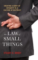 The Law Of Small Things Brody Stuart H.
