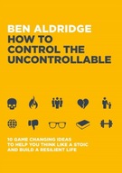 How to Control the Uncontrollable: 10 Game