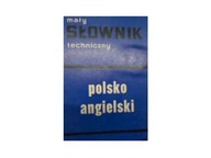 Mały słownik techniczny polsko-angielski -