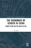 The Economics of Gender in China: Women, Work and