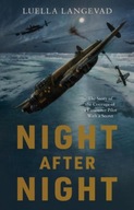 Night After Night: The Story of the Courage of a