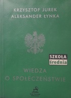 Wiedza o społeczeństwie Krzysztof Jurek, Aleksander Łynka