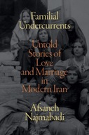 Familial Undercurrents: Untold Stories of Love