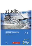 STUDIO Die Mittelstufe C1 Übungsbuch mit Hörtexten