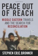 Peace Out of Reach: Middle Eastern Travels and