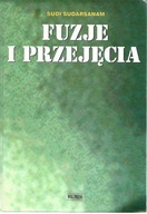 FUZJE I PRZEJĘCIA Sudarsanam w