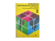 Geografia gospodarcza świata dla liceum 2 - inny