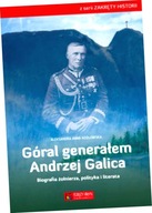 Góral generałem - Andrzej Galica