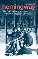 The Fifth Column and Four Stories of the Spanish