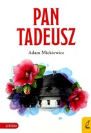 PAN TADEUSZ - Adam Mickiewicz (KSIĄŻKA)