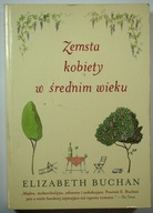 Zemsta kobiety w średnim wieku E. Buchan