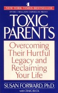Toxic Parents Forward Dr Susan