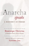 Anarcha Speaks: A History in Poems Christina