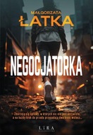 NEGOCJATORKA, ŁATKA MAŁGORZATA