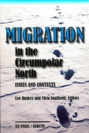 Migration in the Circumpolar North: Issues and