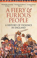 A Fiery & Furious People: A History of