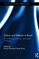 Culture and Defence in Brazil: An Inside Look at