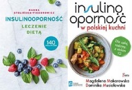 Insulinooporność Makarowska + Stolińska