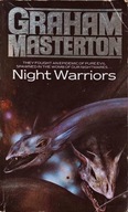 GRAHAM MASTERTON - NIGHT WARRIORS