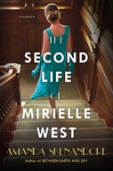 The Second Life of Mirielle West: A Haunting