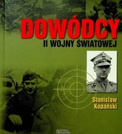 Dowódcy II wojny światowej Tom 27 Stanisław