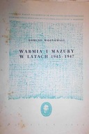 Warmia i mazury w latach 1945-1947 - Wojnowski