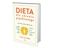 Dieta dla zdrowia psychicznego Naidoo Uma