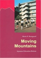 Moving Mountains: Japanese Education Reform