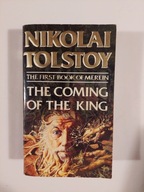 The Coming of the King Nikołaj Tolstoy