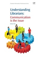 Understanding Librarians: Communication is the