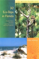 30 EcoTrips in Florida: The Best Nature