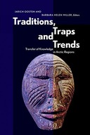 Traditions, Traps and Trends: Transfer of