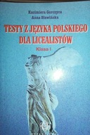 Testy z języka polskiego dla licealistów. Klasa 1