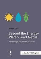 Beyond the Energy-Water-Food Nexus: New