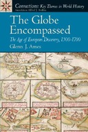 Globe Encompassed, The: The Age of European