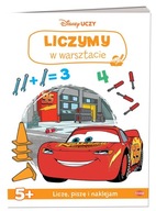 LICZYMY w warsztacie Liczę piszę naklejam AUTA Disney Uczy 5+